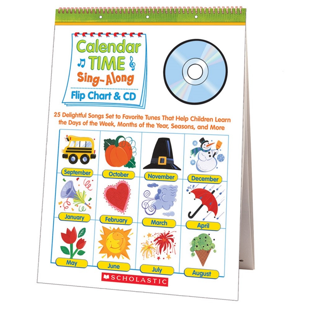 Calendar Time Sing Along Flip Chart Grade PreK 1 SC 0439694957