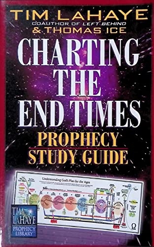 Charting The End Times Prophecy Study Guide By Tim LaHaye Goodreads