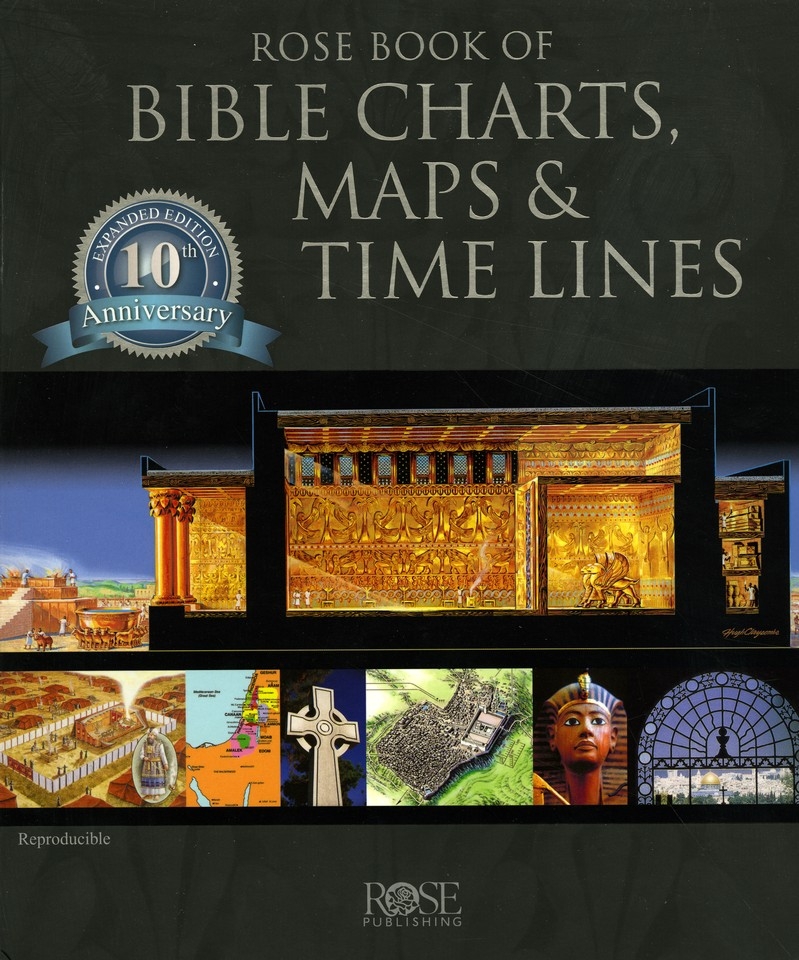 Rose Book Of Bible Charts Maps And Time Lines By Rose Publishing 